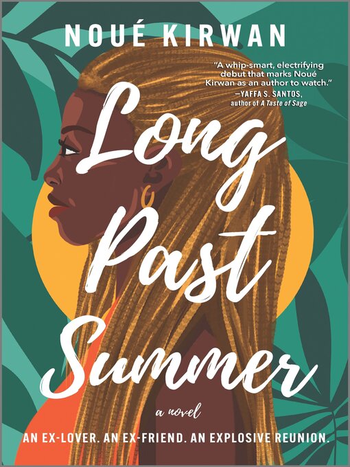 Title details for Long Past Summer by Noué Kirwan - Available